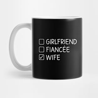 Girlfriend Fiancee Wife Mug